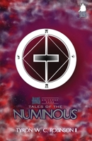 Tales of the Numinous (Dark Titan Universe Saga) 1734330031 Book Cover