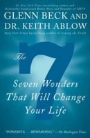 The 7: Seven Wonders That Will Change Your Life 1451641532 Book Cover