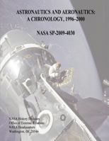 Astronautics and Aeronautics: A Chronology, 1996-2000 1493700057 Book Cover