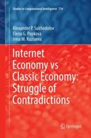 Internet Economy vs Classic Economy: Struggle of Contradictions 3319602721 Book Cover