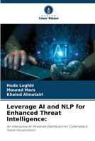 Leverage AI and NLP for Enhanced Threat Intelligence (German Edition) 6207684923 Book Cover