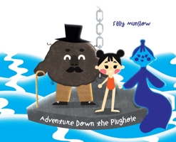Adventure Down the Plughole 152896389X Book Cover