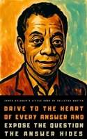 James Baldwin's Little Book of Selected Quotes null Book Cover