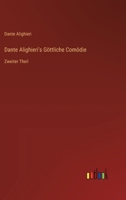 Dante Alighieri's Göttliche Comödie: Zweiter Theil 3368638556 Book Cover