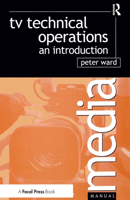TV Technical Operations: An introduction (Media Manuals) 0240515684 Book Cover