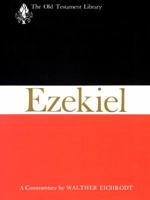 Ezekiel: A Commentary (Old Testament Library) 066420872X Book Cover