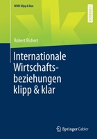 Internationale Wirtschaftsbeziehungen klipp & klar (WiWi klipp & klar) 3658347678 Book Cover