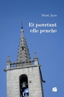 Et pourtant elle penche (French Edition) 2754775463 Book Cover