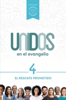 Unidos En El Evangelio, Volumen 4, Volume 4: El Rescate Prometido null Book Cover