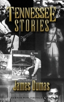 Tennessee Stories 1563113449 Book Cover