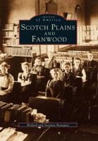 Scotch Plains and Fanwood 0752402358 Book Cover