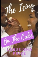 The Icing On The Cake 1089946066 Book Cover