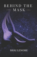 Behind the Mask 1738389820 Book Cover