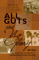 All Guts and No Glory 1588382095 Book Cover