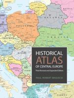 Historical Atlas of Central Europe (History of East Central Europe, Vol. 1) 0295981466 Book Cover