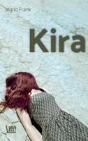 Kira (German Edition) 3748267568 Book Cover