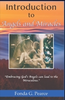 Introduction to Angels and Miracles B09JJJ63LH Book Cover