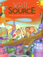 Write Source: A Book for Writing, Thinking, and Learning 0669531359 Book Cover