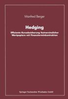 Hedging: Effiziente Kursabsicherung Festverzinslicher Wertpapiere Mit Finanzterminkontrakten 340914028X Book Cover