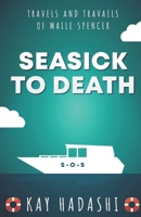 Seasick to Death B0BPM28BNF Book Cover