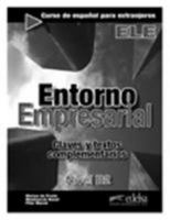 Entorno empresarial, B2. Textos complementarios y claves 8477114692 Book Cover