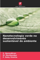 Nanotecnologia verde no desenvolvimento sustentável do ambiente 6205605090 Book Cover