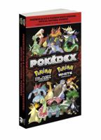 Pokemon Black & Pokemon White Versions: Official National Pokedex: The Official Pokemon Strategy Guide 0307894673 Book Cover