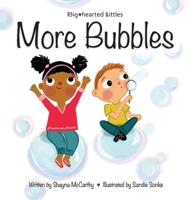 More Bubbles 0578708523 Book Cover