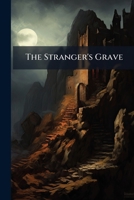 The Stranger's Grave 114694991X Book Cover