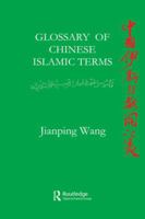 Glossary of Chinese Islamic Terms 1138991953 Book Cover