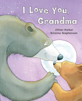 I Love You, Grandma 1405492228 Book Cover