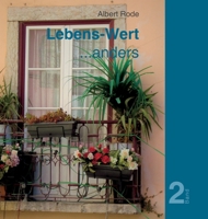 Lebens-Wert ... anders: Band 2 3749733805 Book Cover