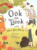 Ook the Book: And Other Silly Rhymes 0811826600 Book Cover