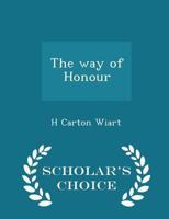 The way of honour 1341212572 Book Cover