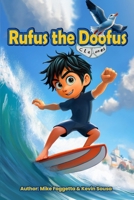 Rufus the Doofus B0GFH7K6C5 Book Cover