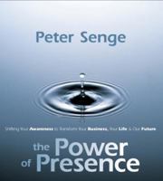 The Power of Presence 1591795281 Book Cover