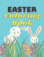 Easter Coloring Book: 34 Easter eggs coloring pages for kids and toddlers. 8.5”x11” (21.59 x 27.94 cm), 70 pages B08S2ZXTRC Book Cover