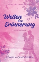 Wellen der Erinnerung B0FTM9PHB9 Book Cover