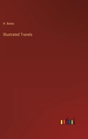Illustrated Travels 3368133179 Book Cover