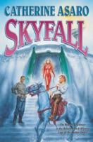 Skyfall (Saga of the Skolian Empire, #9) 0765345579 Book Cover