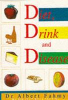 Diet, Drink and Disease 1861066546 Book Cover