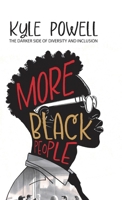 More Black People 1915073332 Book Cover