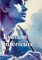 Evasion intérieure 2371586218 Book Cover