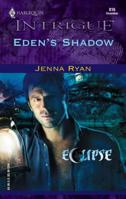Eden's Shadow 0373228163 Book Cover