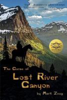 The Curse of Lost River Canyon 1943955743 Book Cover