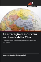 La strategia di sicurezza nazionale della Cina 6207291832 Book Cover
