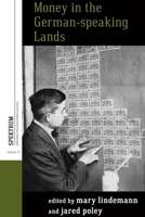 Money in the German-speaking Lands 1800734492 Book Cover