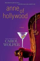 Anne of Hollywood 1451657218 Book Cover