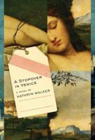 A Stopover in Venice 0307386503 Book Cover