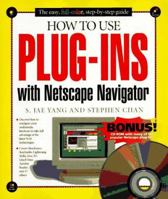 How to Use Plug-Ins With Netscape Navigator (How It Works Series (Emeryville, Calif.).) 1562764519 Book Cover